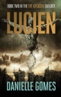 Lucien: Book Two in the EVE-0/Lucien Duology Cover Image