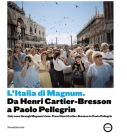 Italy Seen Through Magnum's Lens: From Henri Cartier-Bresson to Paolo Pellegrin By Walter Guadagnini (Editor), Walter Guadagnini (Text by (Art/Photo Books)), Arianna Visani (Text by (Art/Photo Books)) Cover Image
