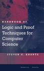 Handbook of Logic and Proof Techniques for Computer Science By Steven G. Krantz Cover Image