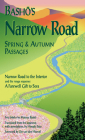 Basho's Narrow Road: Spring and Autumn Passages (Rock Spring Collection of Japanese Literature) Cover Image