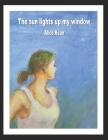 The sun lights up my window Cover Image