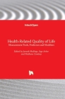 Health-Related Quality of Life: Measurement Tools, Predictors and Modifiers By Jasneth Mullings (Editor), Sage Arbor (Editor), Medhane Cumbay (Editor) Cover Image