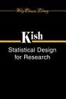 Statistical Design For Research WCL P (Wiley Classics Library #83) Cover Image