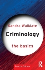 Criminology: The Basics By Sandra Walklate Cover Image