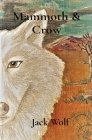 Mammoth & Crow Cover Image