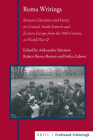 Roma Writings: Romani Literature and Press in Central, South-Eastern and Eastern Europe from the 19th Century Until World War II Cover Image