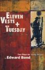 'Eleven Vests' & 'Tuesday' (Modern Plays) Cover Image