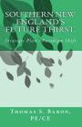 Southern New Englan's Future Thirst: Strategic Plan - Paradigm Shift Cover Image
