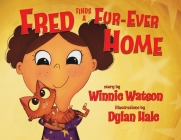 Fred Finds a Fur-Ever Home Cover Image