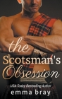 The Scotsman's Obsession By Emma Bray Cover Image