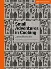 Small Adventures in Cooking Cover Image