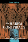 The Harem Conspiracy: The Murder of Ramesses III By Susan Redford Cover Image
