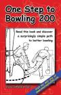 One Step to Bowling 200 By Gene Korienek Cover Image