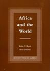Africa and the World: An Introduction to the History of Sub-Saharan Africa from Antiquity to 1840 By Lewis H. Gann, Peter Duignan Cover Image