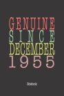 Genuine Since December 1955: Notebook Cover Image