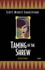 Taming of the Shrew: Sixty-Minute Shakespeare Series Cover Image
