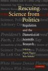 Rescuing Science from Politics Cover Image