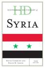 Historical Dictionary of Syria, Third Edition (Historical Dictionaries of Asia) By David Commins, David W. Lesch Cover Image