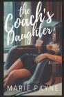 The Coach's Daughter By Marie Payne Cover Image