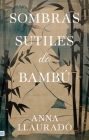 Sombras Sutiles de Bambu Cover Image