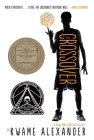 The Crossover: A Newbery Award Winner (The Crossover Series) Cover Image