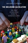 The Inclusion Calculation: Why Men Appropriate Women's Representation Cover Image
