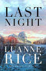 Last Night By Luanne Rice Cover Image