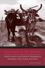 Reactions to the Market: Small Farmers in the Economic Reshaping of Nicaragua, Cuba, Russia, and China (Rural Studies) By Laura J. Enríquez Cover Image
