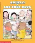 Abuelo and the Three Bears / Abuelo y los tres osos (Bilingual) Cover Image