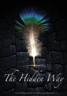 The Hidden Way By Harrison MacDonald Love (Artist) Cover Image