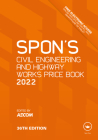 Spon's Civil Engineering and Highway Works Price Book 2022 (Spon's Price Books) Cover Image