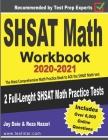 SHSAT Math Workbook 2020-2021: The Most Comprehensive Math Practice Book to ACE the SHSAT Math test By Jay Daie, Reza Nazari Cover Image