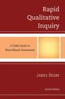 Rapid Qualitative Inquiry: A Field Guide to Team-Based Assessment By James Beebe Cover Image