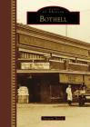 Bothell (Images of America) Cover Image