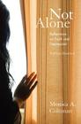 Not Alone: Reflections on Faith and Depression By Monica a. Coleman Cover Image
