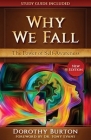 Why We Fall: The Power of Self-Awareness By Dorothy Burton, Tony Evans (Foreword by) Cover Image
