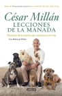 Lecciones de la manada / Cesar Millan's Lessons From the Pack: Historias de los perros que cambiaron mi vida Cover Image