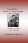 Ameen al-Rihani: Eastern and Western Figures By George Nicolas El-Hage Cover Image