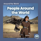 People Around the World By Meg Gaertner Cover Image