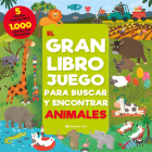 El gran libro juego para buscar y encontrar animales (Libros juego) Cover Image