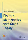 Discrete Mathematics with Graph Theory By Santosh Kumar Yadav Cover Image