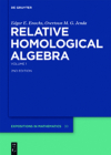 Relative Homological Algebra: Volume 1 (de Gruyter Expositions in Mathematics #30) Cover Image