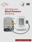 Self-Measured Blood Pressure Monitoring: Action Steps for Public Health Practitioners By Centers for Disease Cont And Prevention, U. S. Department of Heal Human Services Cover Image