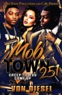 Mob Town 251 By Von Diesel Cover Image