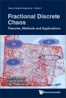 Fractional Discrete Chaos: Theories, Methods and Applications By Adel Ouannas, Iqbal M. Batiha, Viet-Thanh Pham Cover Image