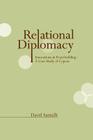 Relational Diplomacy: Innovations in Peacebuilding: A Case Study of Cyprus By David Santulli Cover Image
