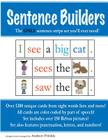 Sentence Builders: The ONLY Sentence Strips Set You'll Ever Need! Cover Image