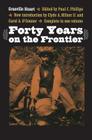 Forty Years on the Frontier By Granville Stuart, Paul C. Phillips (Editor), Clyde A. Milner II (Introduction by), Carol A. O'Connor (Introduction by) Cover Image