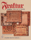 Fraktur: Folk Art and Family (Schiffer Book for Collectors) By Earnest Cover Image