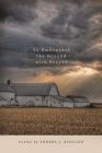 To Embroider the Ground with Prayer (Made in Michigan Writers) By Teresa J. Scollon Cover Image